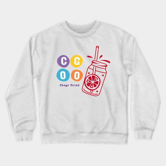 Chego drink Crewneck Sweatshirt by ChegoOfisialy